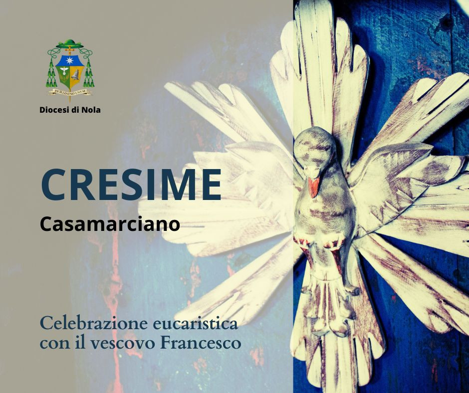 Cresime a Casamarciano