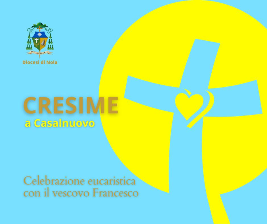 Cresime a Casalnuovo