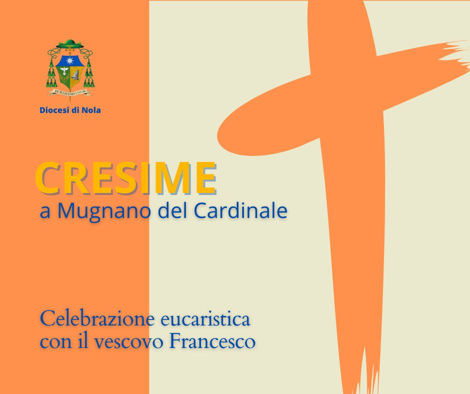 Cresime a Mugnano del Cardinale