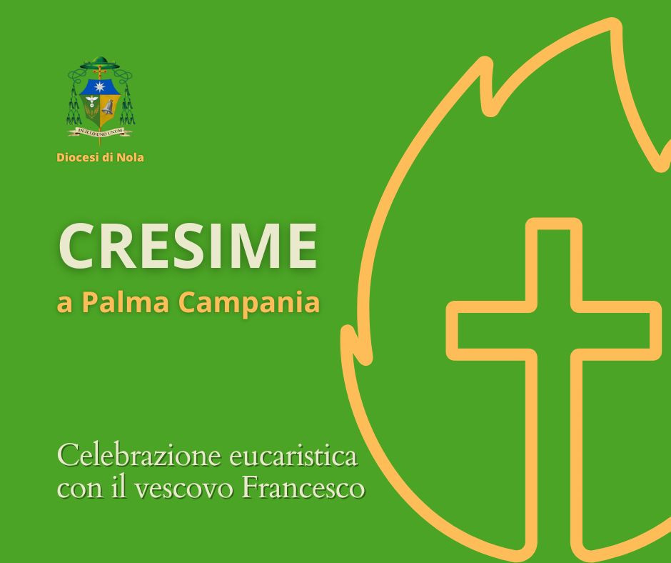 Cresime a Palma Campania 
