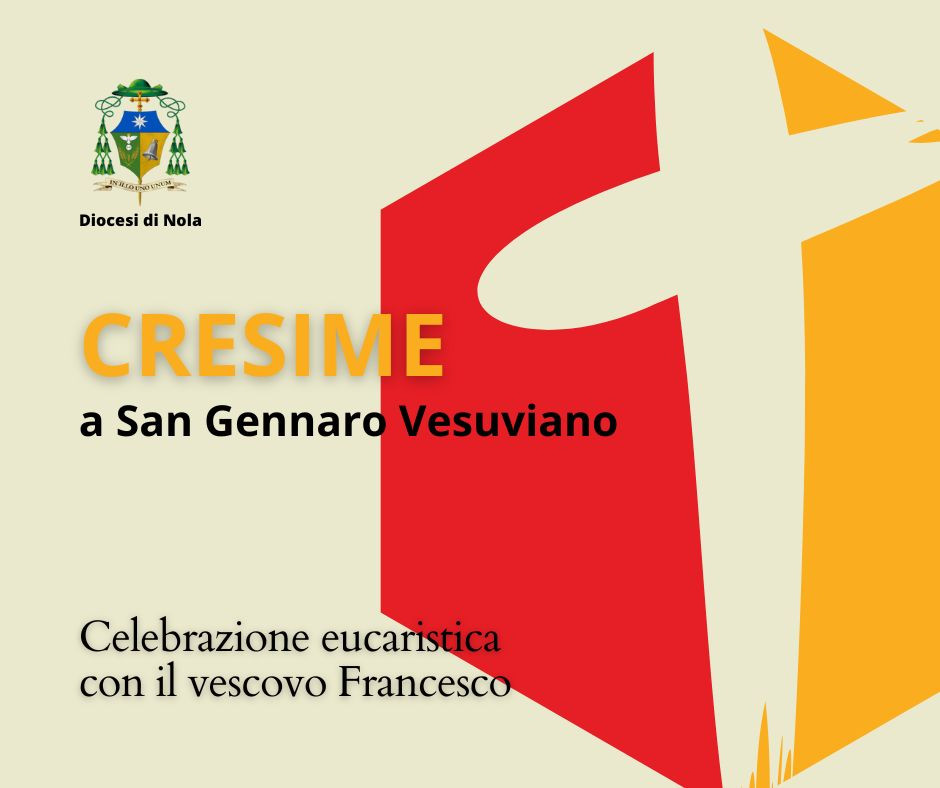 Cresime a San Gennaro Vesuviano 